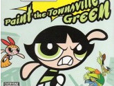 The Powerpuff Girls: Paint the Townsville Green | RetroGames.Fun
