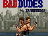 Bad Dudes vs. Dragonninja | RetroGames.Fun
